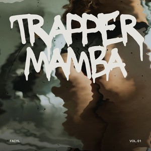 Trapper Mamba Vol. 01