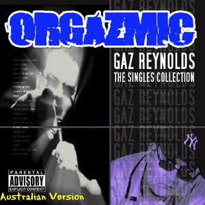 Orgazmic - Australian Version