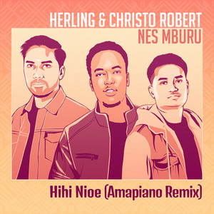 Hihi Nioe (Amapiano Remix)