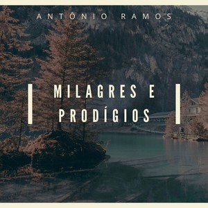 Milagres e Prodígios