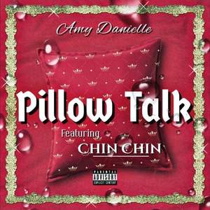 Amy Danielle - Pillow Talk (Explicit)