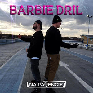 BARBIE DRIL (feat. E.G.S, ARAS & Oriz Beats) (Explicit)