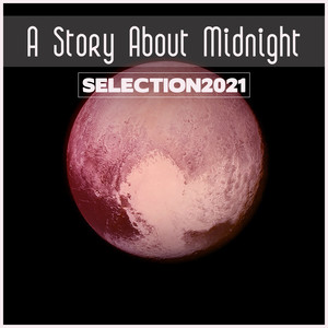 A Story About Midnight Selection