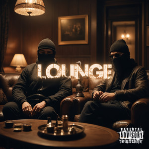 Lounge (Explicit)