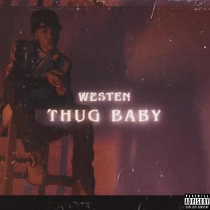 Thug Baby (Explicit)