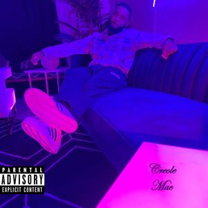 Creole Mac (Explicit)