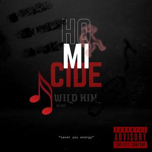 Homicide (Explicit)