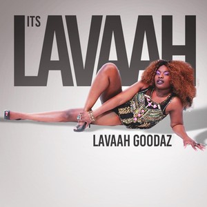 It's Lavaah