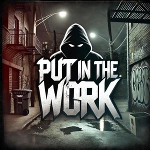 Put In The Work (feat. 408 Darwin) [Explicit]