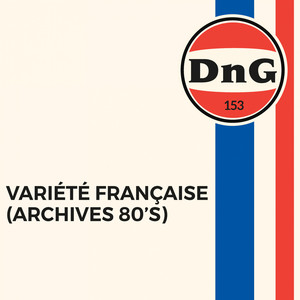 Variete Francaise - Archives 80s