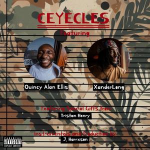 CEYECLES (feat. Quincy Alan Ellis) [Explicit]