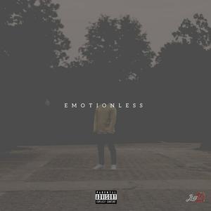 EMOTIONLESS (Explicit)