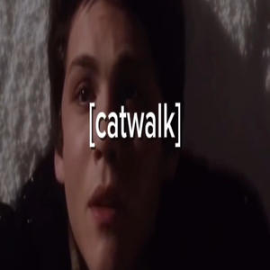 catwalk (Explicit)