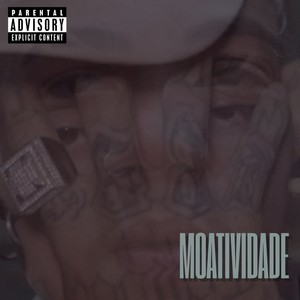 Moatividade (Explicit)