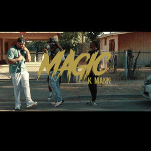 Magic (Explicit)