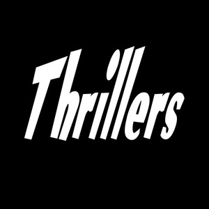 Thrillers (Vol. 1) [Explicit]