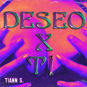 Deseo x ti (Explicit)
