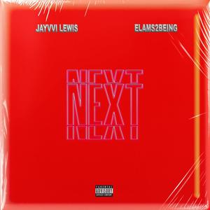 NEXT (feat. jayvvi lewis)