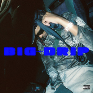 Zara G - Big Drip (Explicit)