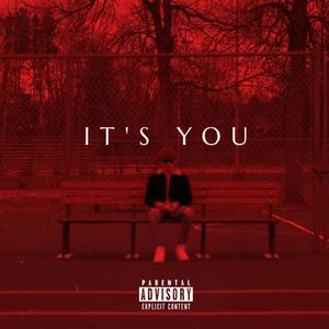 it's you (Explicit)
