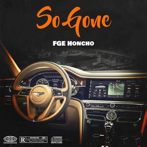 So Gone (Explicit)