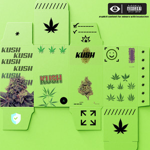 Kush (Explicit)