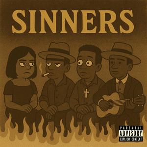 Sinners (Explicit)