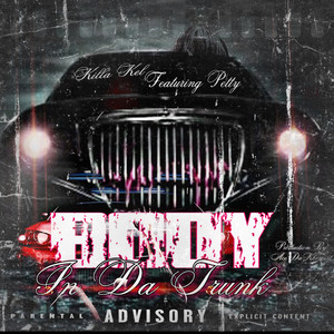 Body In Da Trunk (Explicit)