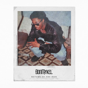 Return of the Don (Explicit)