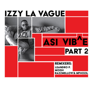 Asi Vib^e Part 2 (Leandro P. Ritual Mix)