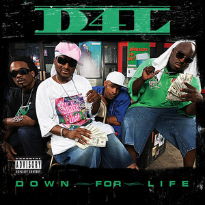 Down for Life (Explicit)