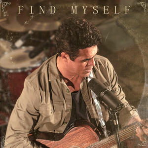 Find Myself (Explicit)