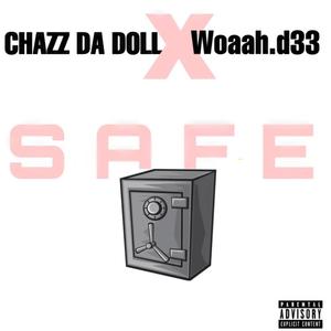 SAFE (feat. WOAAH.D33) (Explicit)