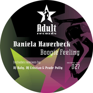 Daniela Haverbeck - Boogie Feeling (DJ Cristiao & Prude Polly remix)