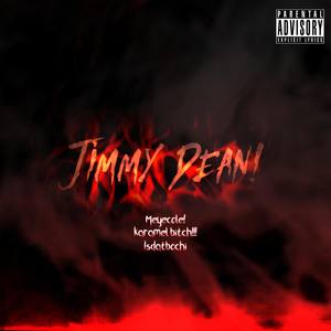 Jimmy dean! (Explicit)