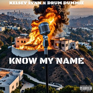 Know My Name (Explicit)