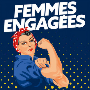 Femmes engagées (Explicit)