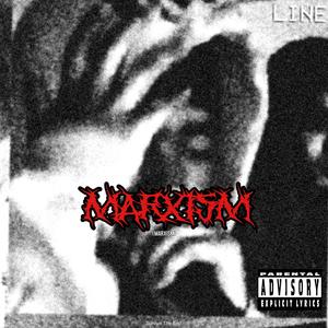 MARXISM (Explicit)