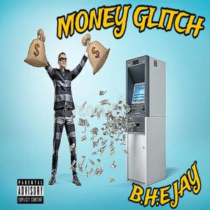 Money Glitch (Explicit)