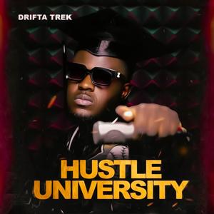 HUSTLE UNIVERSITY (Explicit)