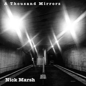 A Thousand Mirrors