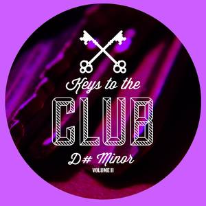 Keys to the Club D# Minor Vol 2