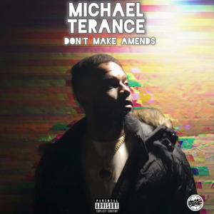 Don't Make Amends (Explicit)