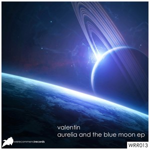 Aurelia and The Blue Moon EP