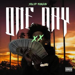 One Day (Explicit)