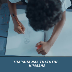 Tharaha Naa Thaththe