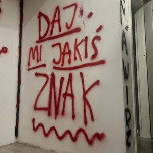 daj mi jakiś znak (Explicit)