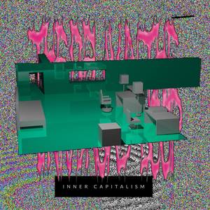 Inner Capitalism (Explicit)