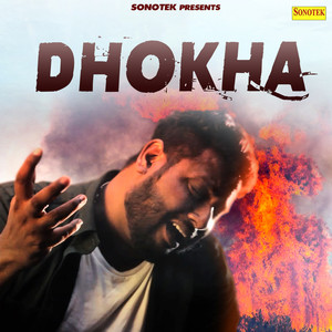 Dhokha - Single