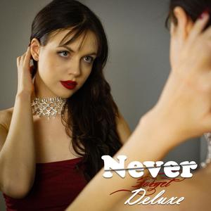 Never Forget (A cappella) (Explicit)